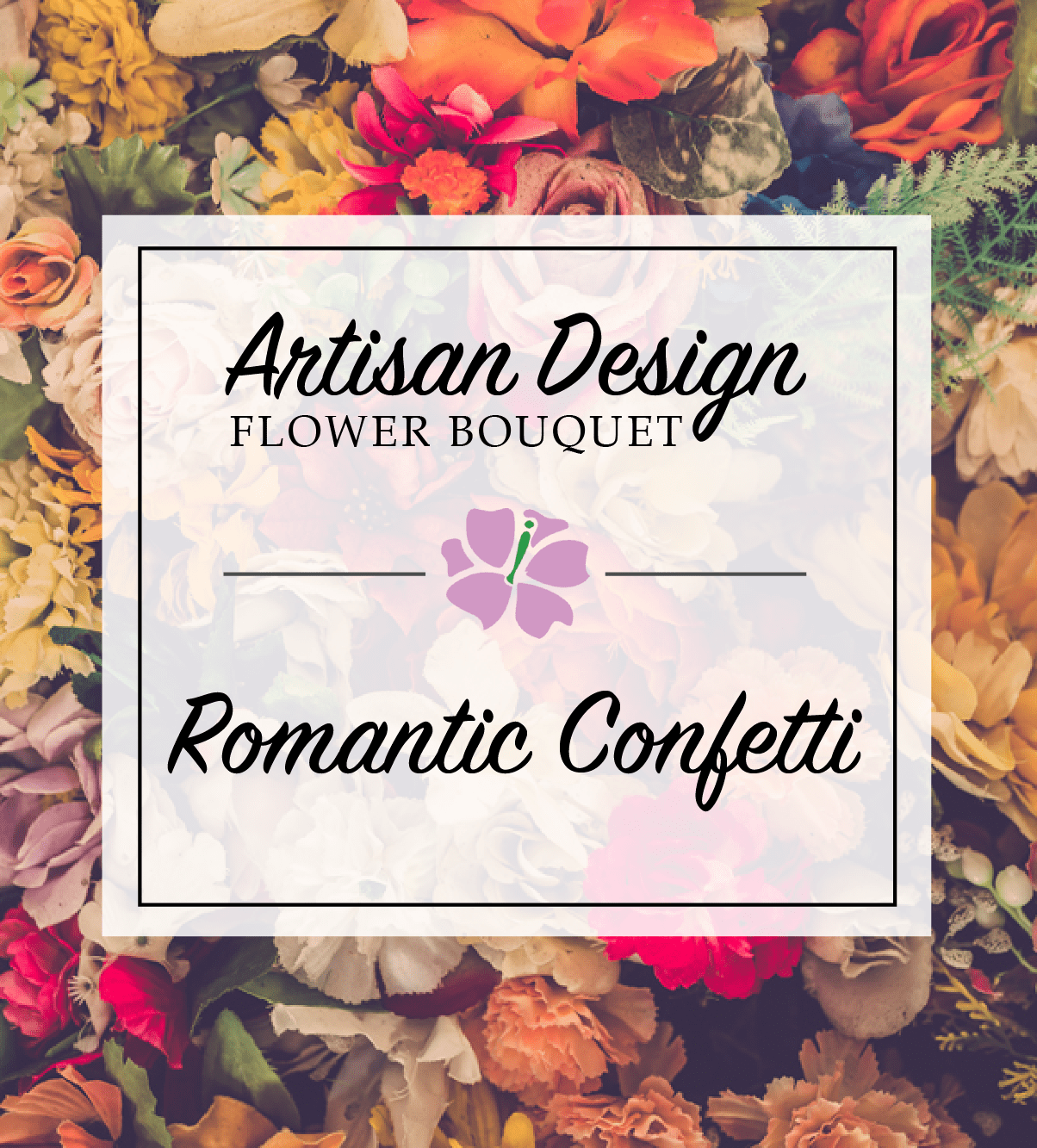 Artist's Design: Romantic Confetti | Avas Flowers
